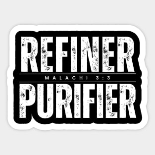 Refiner Purifier Malachi 3:3 Sticker